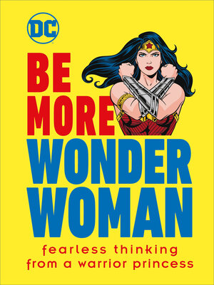 Be More Wonder Woman - ebook